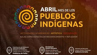 Salta organiza la semana de los Pueblos Indígenas con actividades educativas y culturales