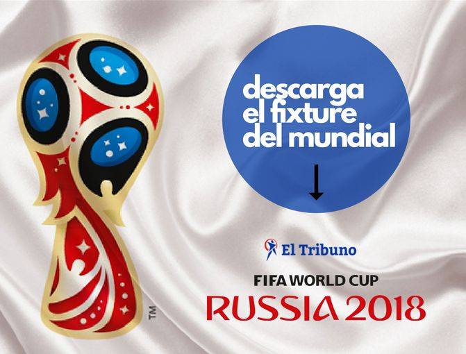 Descarga aquí el fixture de partidos del Mundial de Rusia 2018