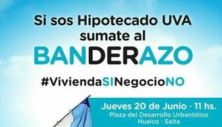 Hipotecados UVA convocan hoy a un nuevo banderazo
