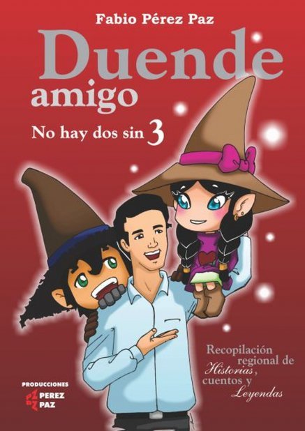 HISTORIAS DE DUENDES (RECOPILACIÓN DE RELATOS I) 