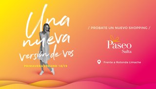 Primavera-verano llegó a Paseo Salta.