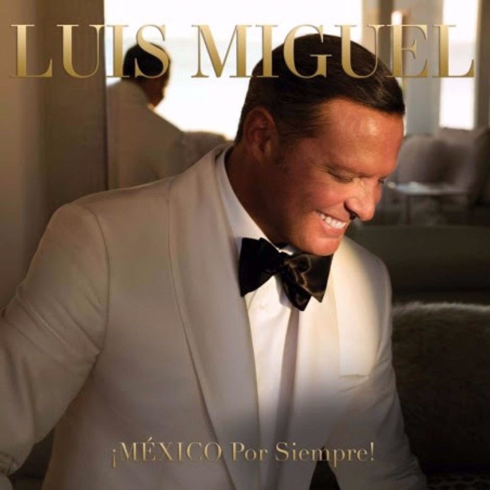 Luis Miguel lanzó "­México por siempre!, su nuevoCD