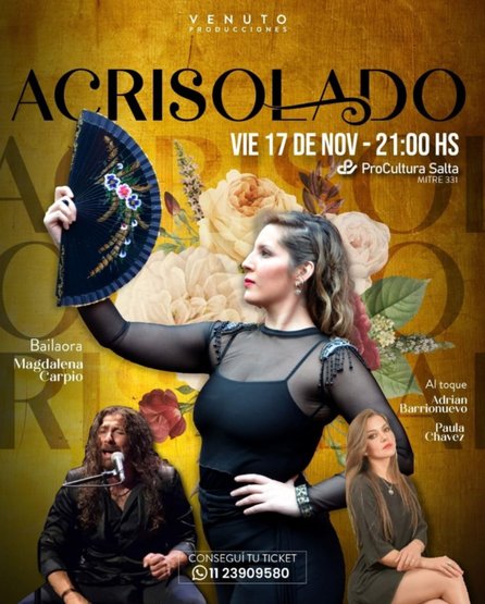La belleza del flamenco llega a Salta con “Acrisolado”- La belleza del flamenco llega a Salta con “Acrisolado”